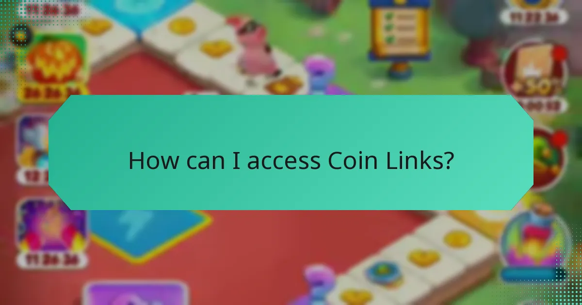 How can I access Coin Links?