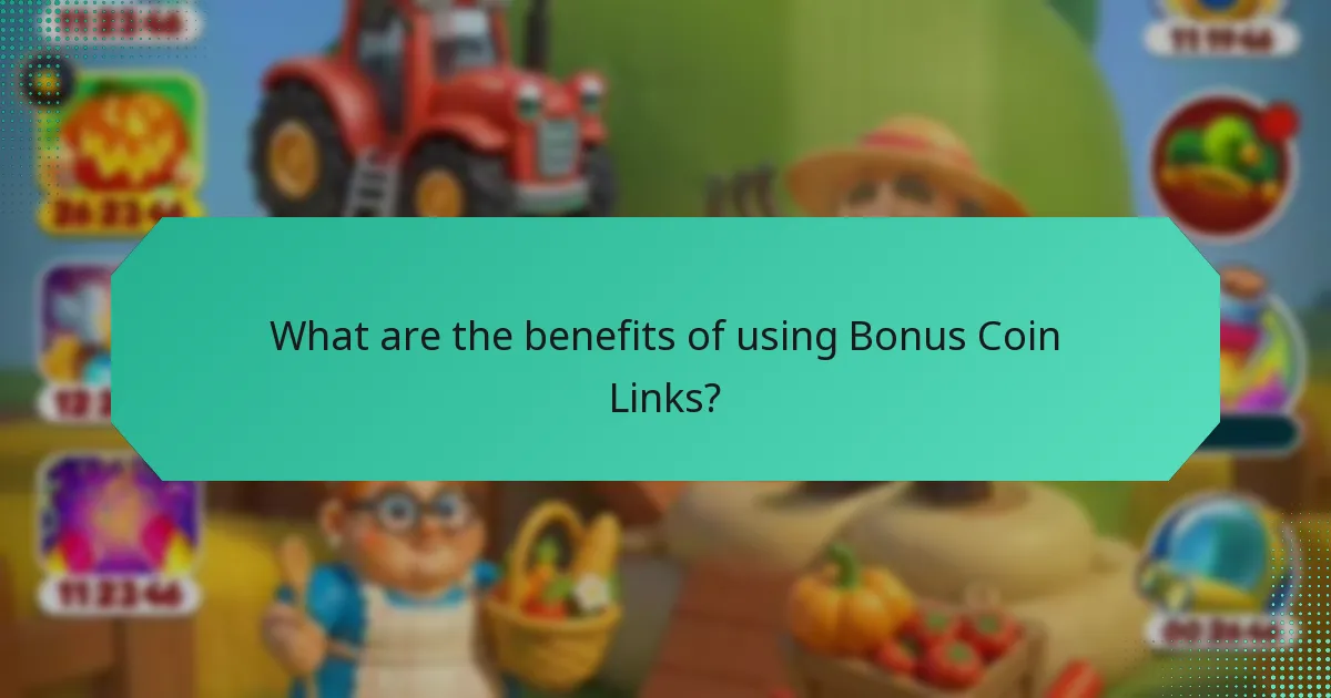 What are the benefits of using Bonus Coin Links?