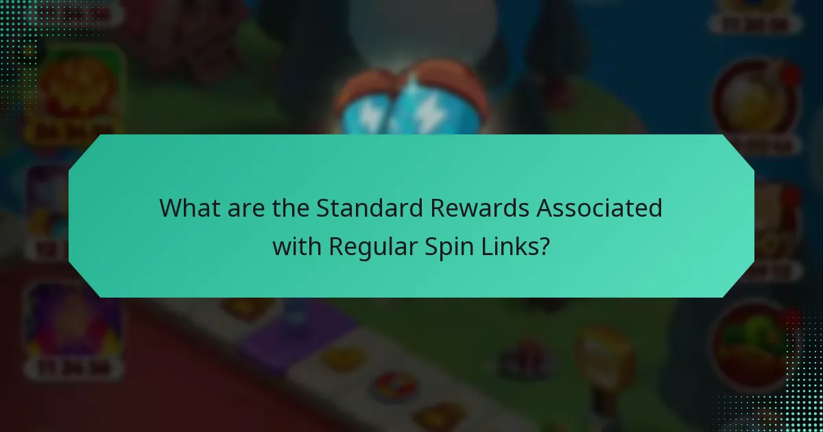 What are the Standard Rewards Associated with Regular Spin Links?
