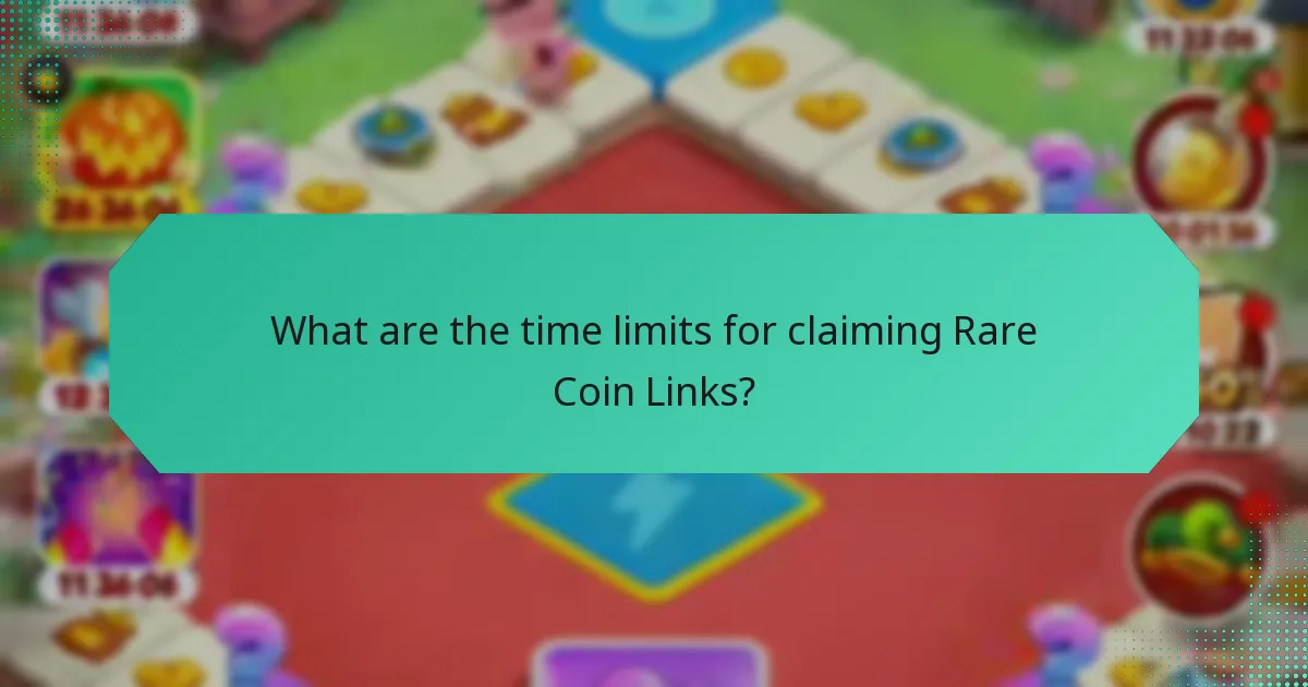 What are the time limits for claiming Rare Coin Links?