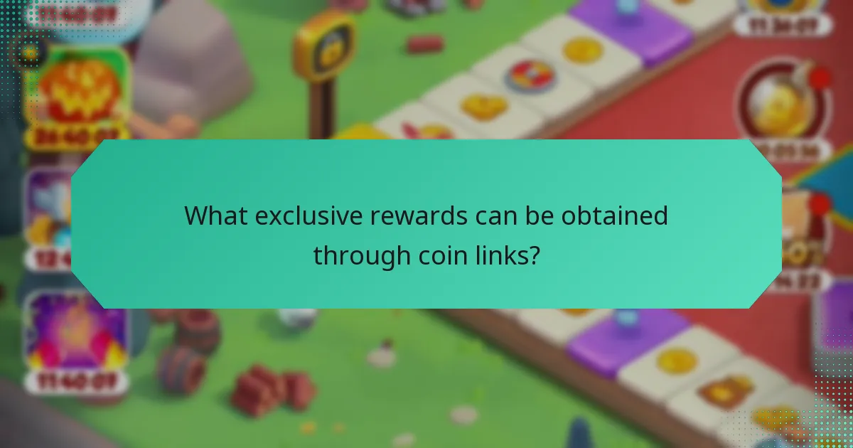 What exclusive rewards can be obtained through coin links?
