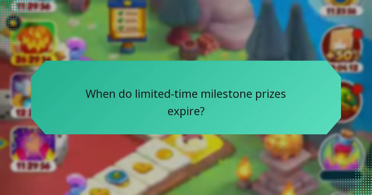 When do limited-time milestone prizes expire?
